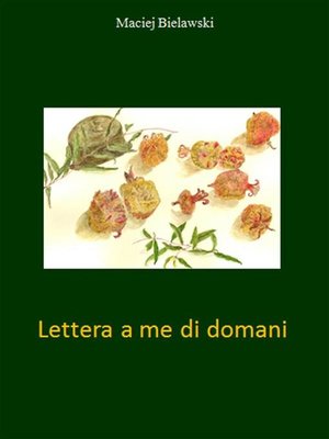 cover image of Lettera a me di domani